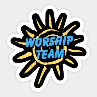 Worship Team | Christian Sticker